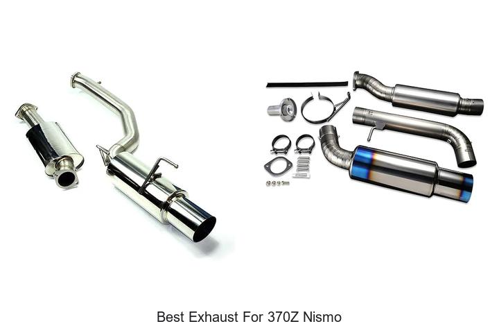 Top 12 Best Exhaust for 370Z Nismo That Will Blow Minds