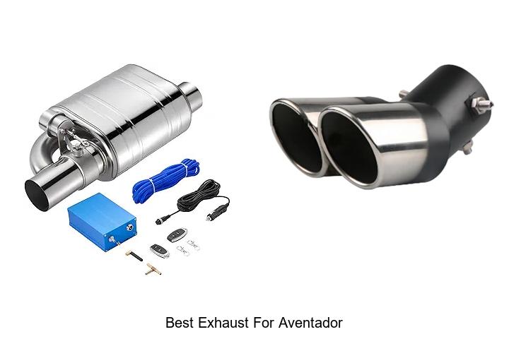 Top 10 Best Exhaust for Aventador That Will Blow Your Mind