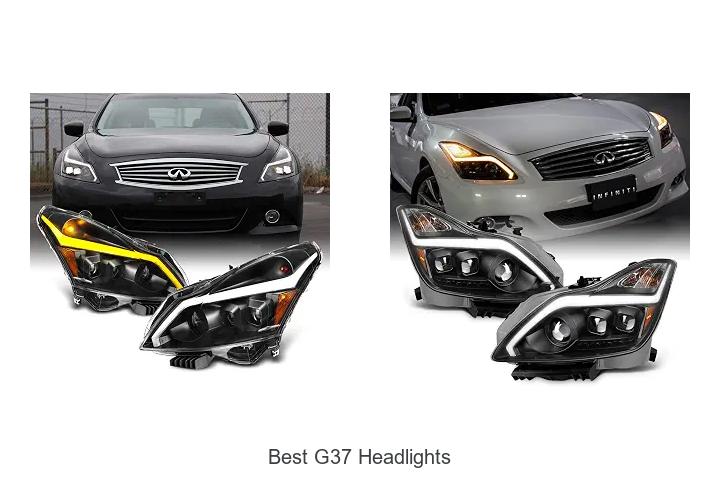 Top 12 Best G37 Headlights That Will Blow Your Mind!