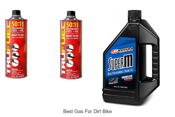 Top 12 Best Gas For Dirt Bike That Boosts Power Fast