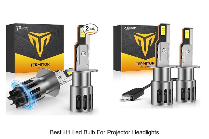 Top 12 Best H1 LED Bulb For Projector Headlights Revealed!