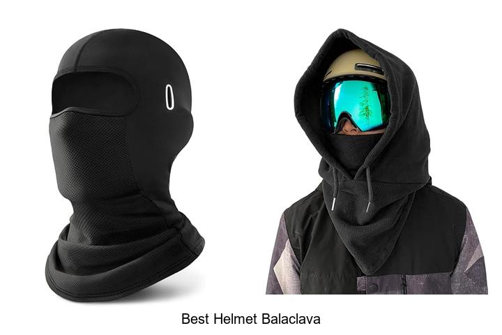 Top 12 Best Helmet Balaclava That Will Blow Your Mind!