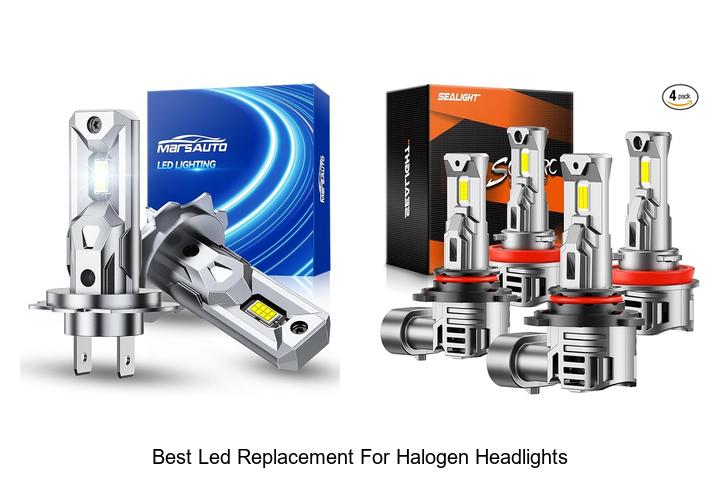 Top 10 Best LED Replacement For Halogen Headlights You Need