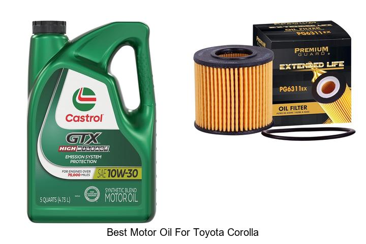 Top 10 Best Motor Oil for Toyota Corolla You Need Now!