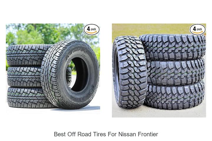 Top 12 Best Off Road Tires for Nissan Frontier That Dominate