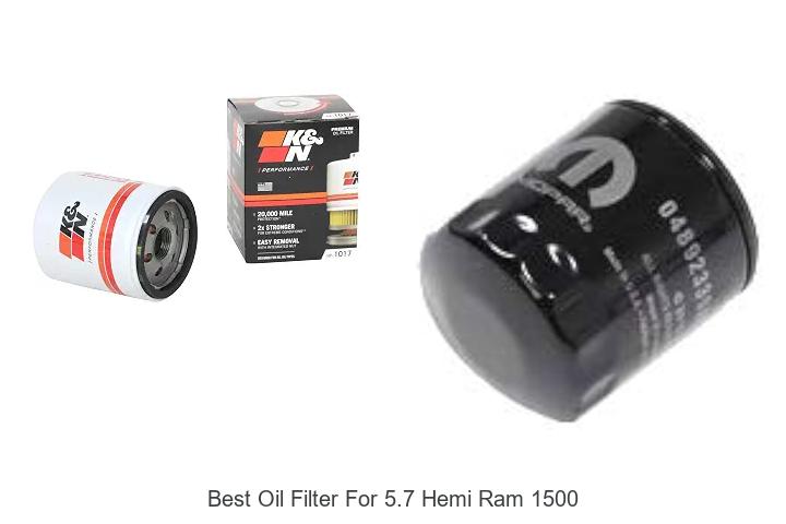 Top 12 Best Oil Filter for 5.7 Hemi Ram 1500 You Need Now