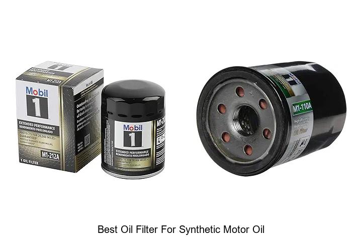Top 15 Best Oil Filter For Synthetic Motor Oil Revealed!