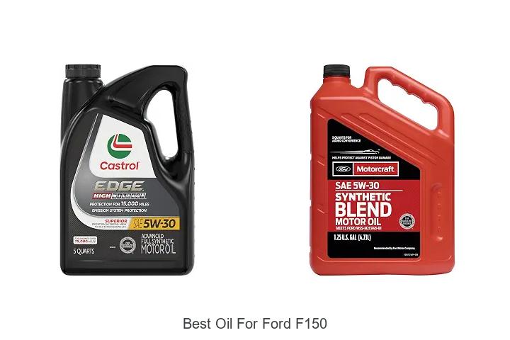Top 12 Best Oil For Ford F150 That Will Boost Performance!
