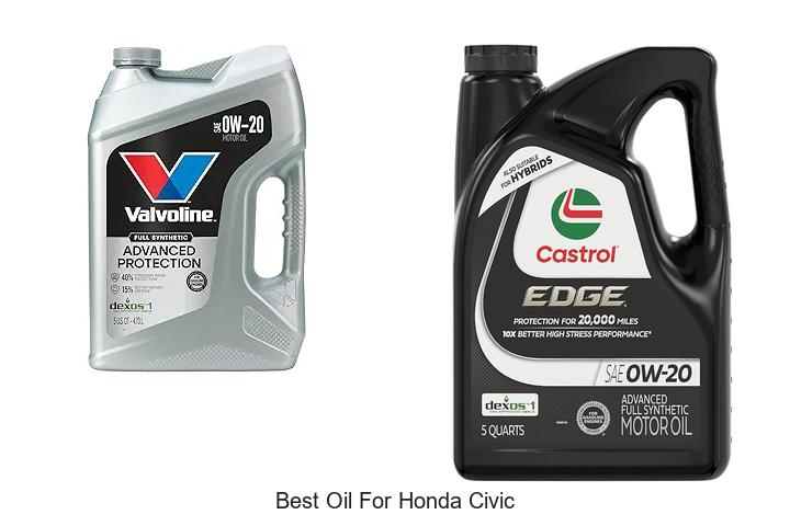 Top 12 Best Oil For Honda Civic That Will Save Your Engine!