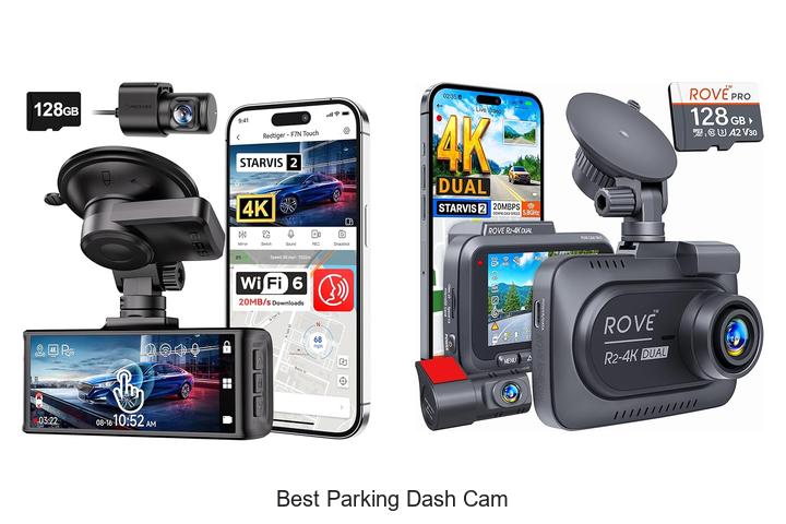 Top 10 Best Parking Dash Cam You Can’t Miss Today