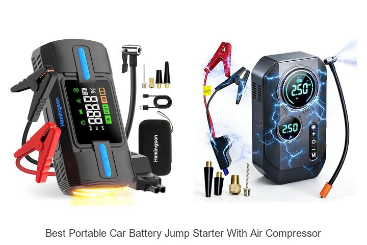 Top 10 Best Portable Car Battery Jump Starter With Air Compressor That Will Save You Fast!