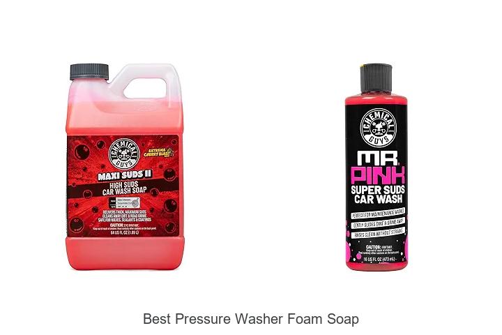Top 12 Best Pressure Washer Foam Soap You Need Today!