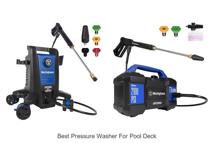 Top 12 Best Pressure Washer For Pool Deck You Need Now!