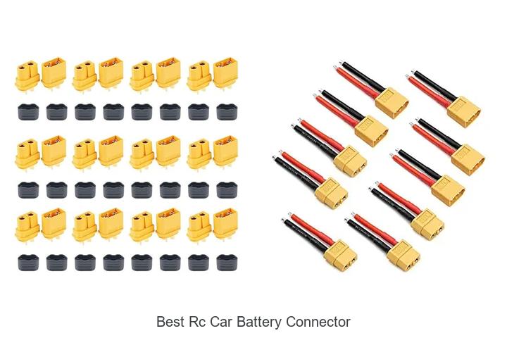 Top 15 Best RC Car Battery Connector You Can’t Miss!