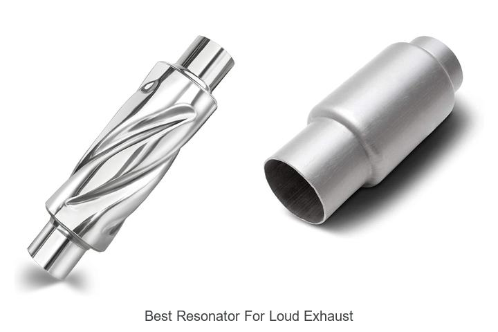 Top 10 Best Resonator For Loud Exhaust That Blow Minds!
