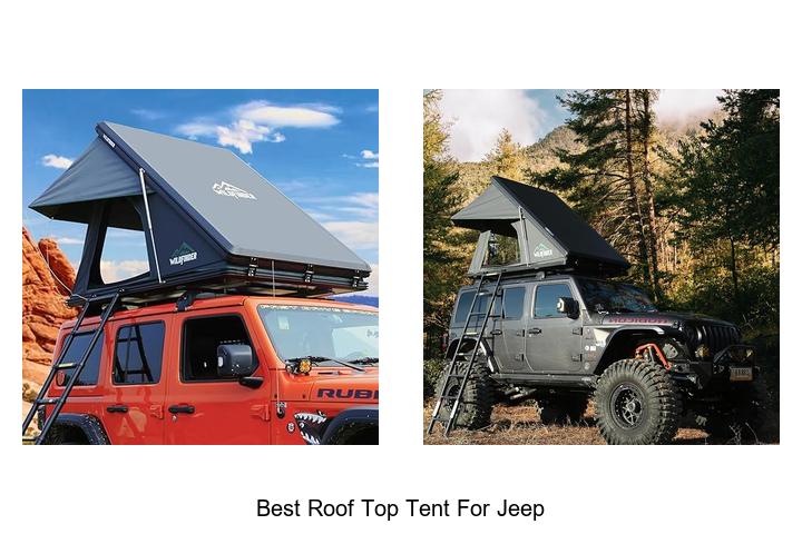 Top 15 Best Roof Top Tent For Jeep You Can’t Miss