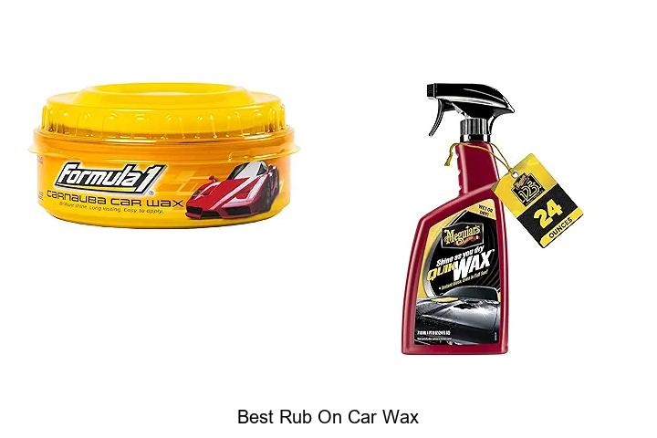 Top 15 Best Rub On Car Wax That Will Blow Your Mind