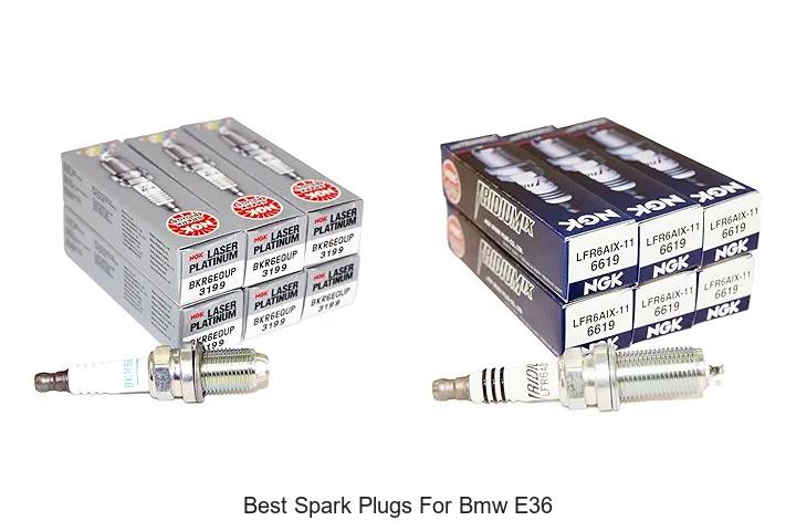 Top 15 Best Spark Plugs for BMW E36 That Boost Power!