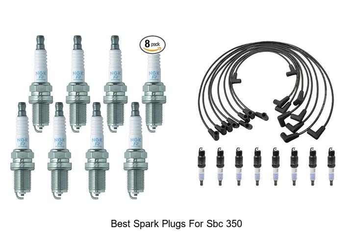 Top 12 Best Spark Plugs for SBC 350 That Boost Power Now