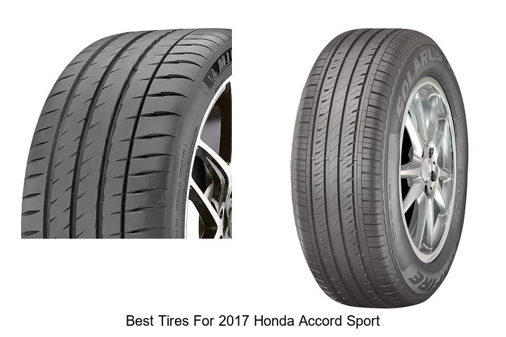 Top 12 Best Tires for 2017 Honda Accord Sport Revealed!