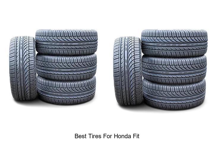Top 12 Best Tires for Honda Fit That Will Blow Your Mind!