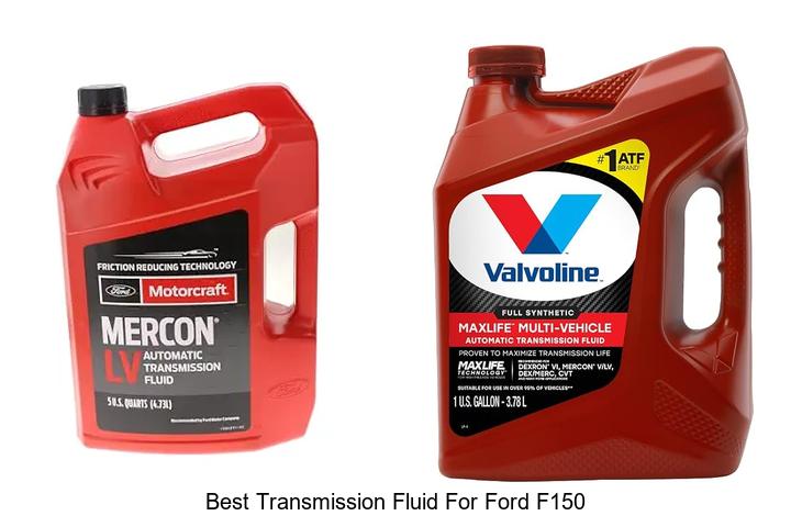 Top 12 Best Transmission Fluid for Ford F150 You Need Now!