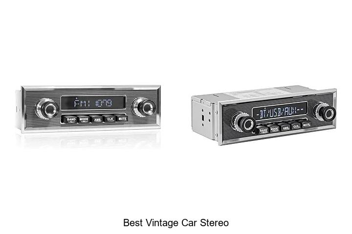 Top 15 Best Vintage Car Stereo That Will Blow Your Mind!