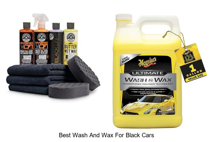 Top 15 Best Wash and Wax for Black Cars That Shine!