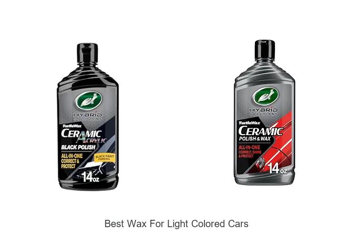 Top 12 Best Wax For Light Colored Cars That Shine Instantly