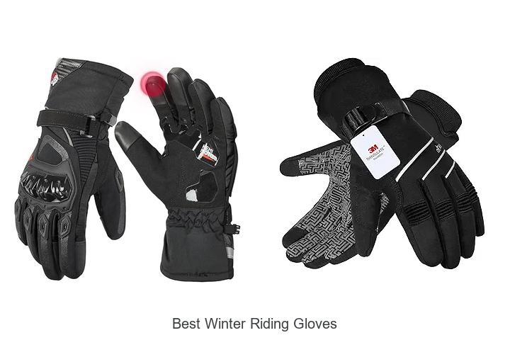 Top 15 Best Winter Riding Gloves You Can’t Miss Today!