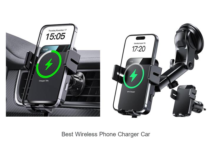 Top 10 Best Wireless Phone Charger Car You Can’t Miss!